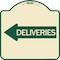 Signmission Deliveries With Left Arrow Heavy-Gauge Aluminum Architectural Sign, 18" x 18", TG-1818-24363 A-DES-TG-1818-24363 - alternate 1